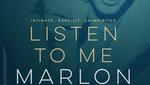 «Listen to Me Marlon»: Το αποκαλυπτικό ντοκιμαντέρ για τον μεγάλο ηθοποιό έχει τρέιλερ