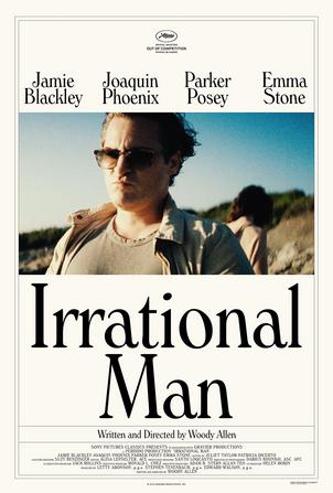 «Irrational Man», του Γούντι Άλεν Προβολή: 15/5 Με επίσημη ημερομηνία εξόδου την 24η Ιουλίου, η νέα ταινία του Γούντι Άλεν, «Irrational Man», με τον Χοακίν Φίνιξ στο ρόλο ενός καθηγητή φιλοσοφίας σε μ