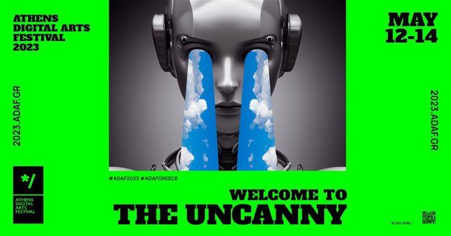 «Welcome to the Uncanny»: Έρχεται το Athens Digital Arts Festival από 12 ως 14 Μαΐου