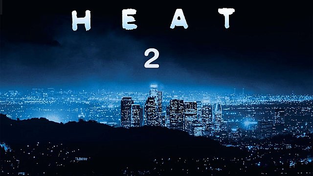 Και με το casting του 2ου «Heat» τι γίνεται, όλα καλά;